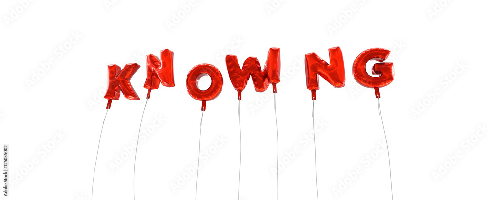 Fototapete knowing - word made from red foil balloons - 3d rendered. can be used for an online banner ad or a p