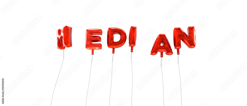 Fototapete median - word made from red foil balloons - 3d rendered. can be used for an online banner ad or a pr