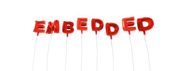 EMBEDDED - word made from red foil balloons - 3D rendered.  Can be used for an online banner ad or a print postcard.