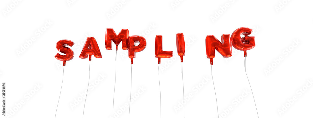 Fototapete sampling - word made from red foil balloons - 3d rendered. can be used for an online banner ad or a 