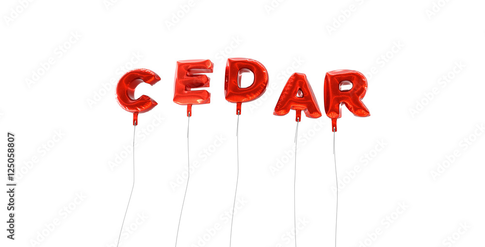 Fototapete cedar - word made from red foil balloons - 3d rendered. can be used for an online banner ad or a pri