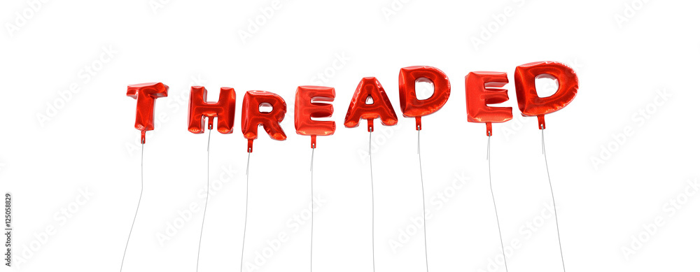 Fototapete threaded - word made from red foil balloons - 3d rendered. can be used for an online banner ad or a 