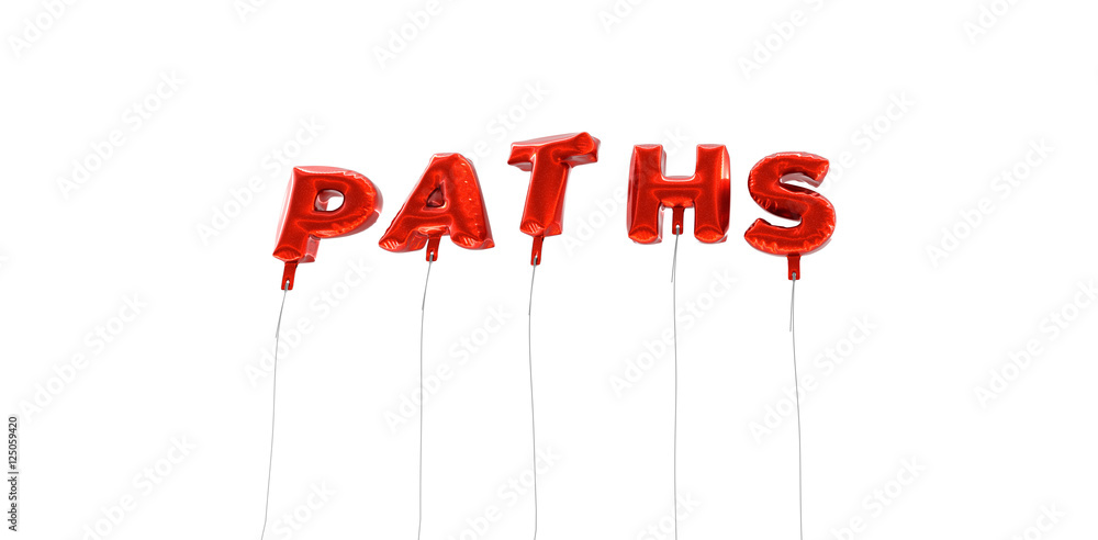 Fototapete paths - word made from red foil balloons - 3d rendered. can be used for an online banner ad or a pri