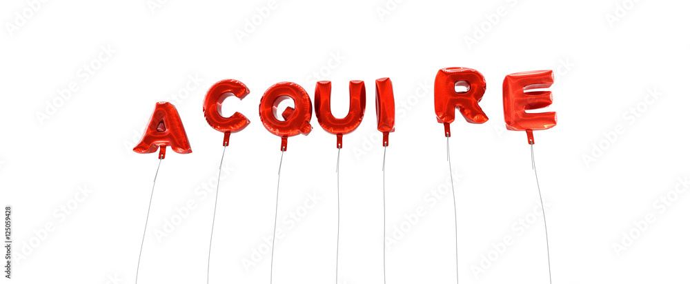 Fototapete acquire - word made from red foil balloons - 3d rendered. can be used for an online banner ad or a p