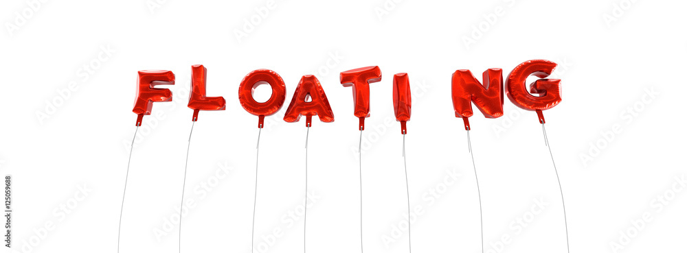 Fototapete floating - word made from red foil balloons - 3d rendered. can be used for an online banner ad or a 