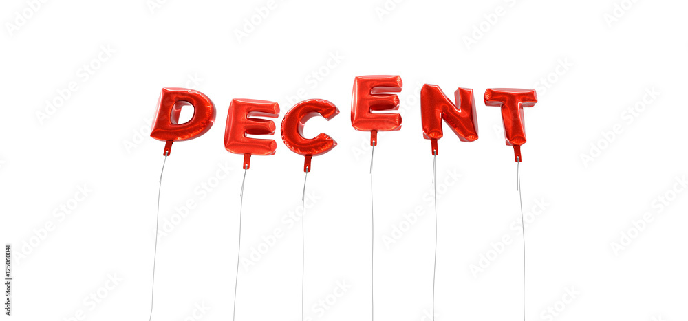 Fototapete decent - word made from red foil balloons - 3d rendered. can be used for an online banner ad or a pr