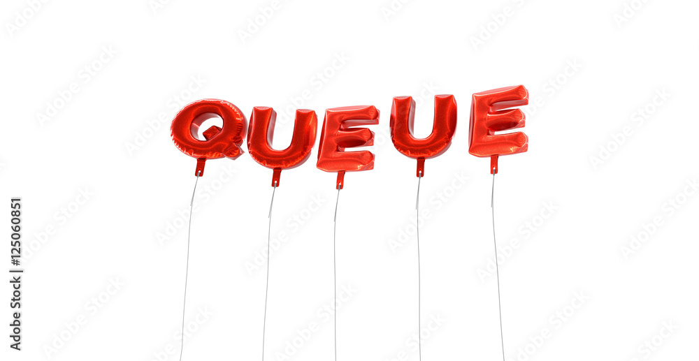 Fototapete queue - word made from red foil balloons - 3d rendered. can be used for an online banner ad or a pri