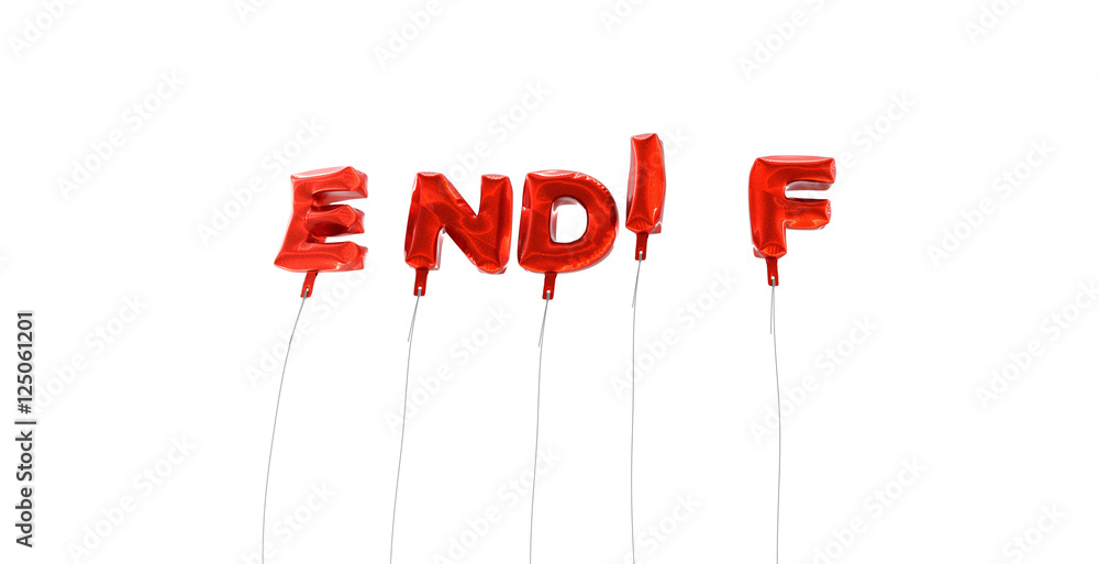 Fototapete endif - word made from red foil balloons - 3d rendered. can be used for an online banner ad or a pri