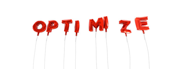 OPTIMIZE - word made from red foil balloons - 3D rendered.  Can be used for an online banner ad or a print postcard.