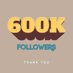 Vector thanks design template for network friends and followers. Thank you  card. Image  Social Networks. Web user celebrates a large number of subscribers or 