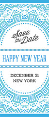 Vector Happy New Year or Merry Christmas theme Save the Date Inv