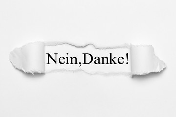 Nein,Danke! auf weißen gerissenen Papier