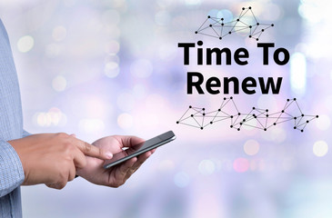 Time For Action time to Change (time to renew)