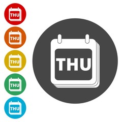 A wall calendar with the word Thursday. Flat colorful buttons for Thursday. (calendar icon) 