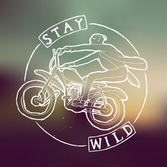 stay wild biker label. hipster print.