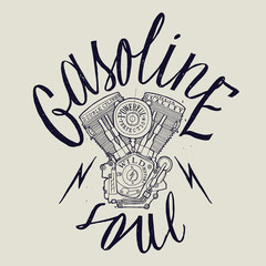 gasoline soul biker print. motorcycle engine hand drawn label.
