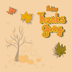 Hand drawn Thanksgiving card. Maple leaves, trees, branches and  pumpkin, lettering.
