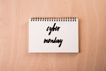 Cyber Monday text written on the page