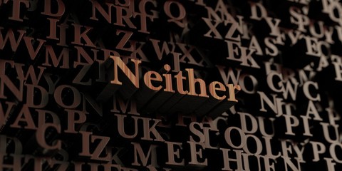 Neither - Wooden 3D rendered letters/message.  Can be used for an online banner ad or a print postcard.