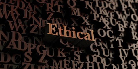 Ethical - Wooden 3D rendered letters/message.  Can be used for an online banner ad or a print postcard.