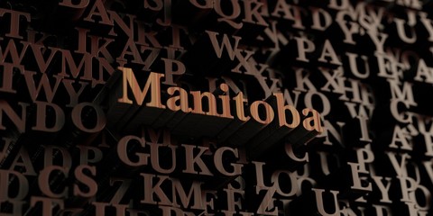 Manitoba - Wooden 3D rendered letters/message.  Can be used for an online banner ad or a print postcard.