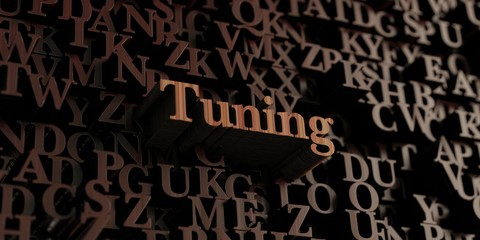 Tuning - Wooden 3D rendered letters/message.  Can be used for an online banner ad or a print postcard.