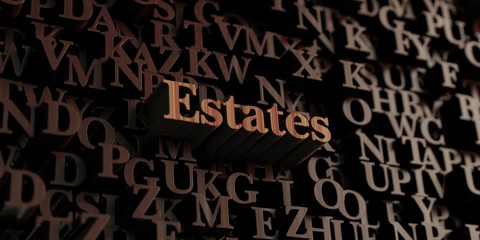 Estates - Wooden 3D rendered letters/message.  Can be used for an online banner ad or a print postcard.