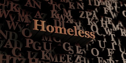 Homeless - Wooden 3D rendered letters/message.  Can be used for an online banner ad or a print postcard.