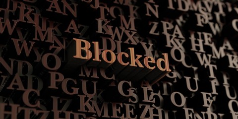 Blocked - Wooden 3D rendered letters/message.  Can be used for an online banner ad or a print postcard.