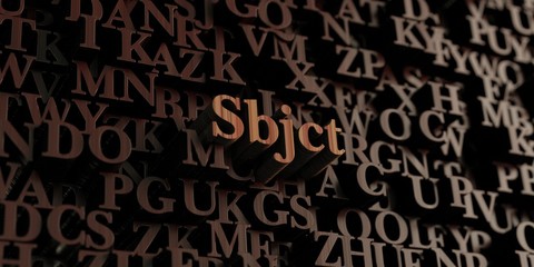 Sbjct - Wooden 3D rendered letters/message.  Can be used for an online banner ad or a print postcard.