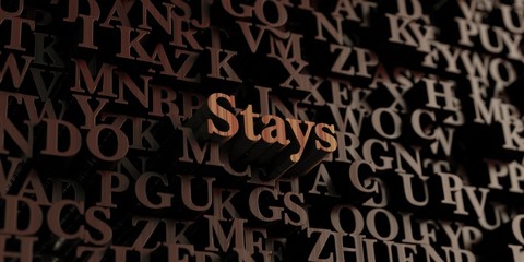 Stays - Wooden 3D rendered letters/message.  Can be used for an online banner ad or a print postcard.