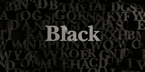 Black - Stock image of 3D rendered metallic typeset headline illustration.  Can be used for an online banner ad or a print postcard.