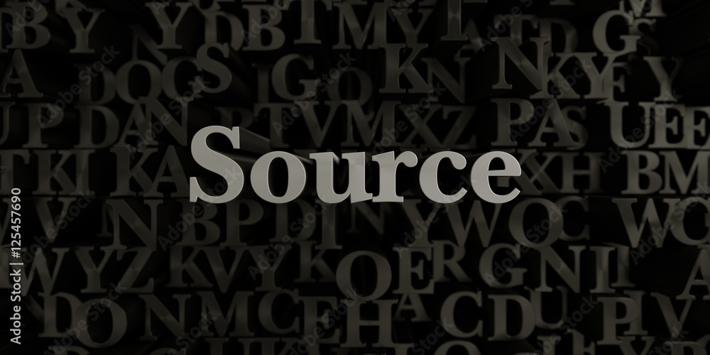 Fototapete source - stock image of 3d rendered metallic typeset headline illustration. can be used for an onlin