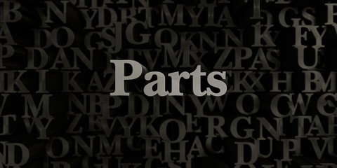 Parts - Stock image of 3D rendered metallic typeset headline illustration.  Can be used for an online banner ad or a print postcard.