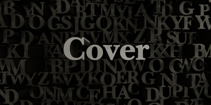 Cover - Stock image of 3D rendered metallic typeset headline illustration.  Can be used for an online banner ad or a print postcard.