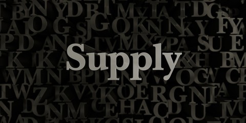 Supply - Stock image of 3D rendered metallic typeset headline illustration.  Can be used for an online banner ad or a print postcard.