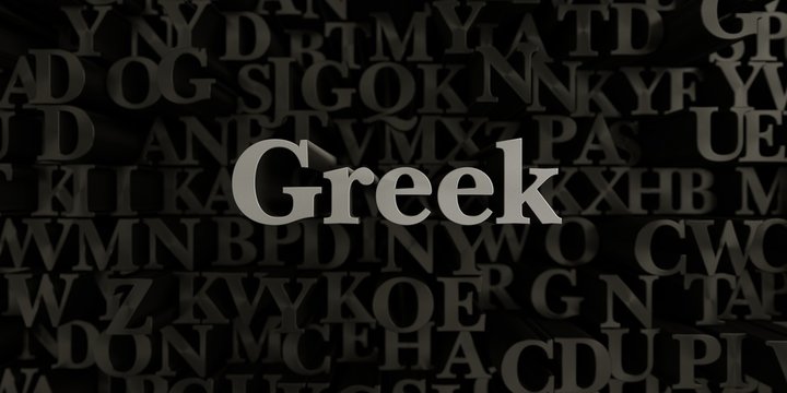 Greek - Stock image of 3D rendered metallic typeset headline illustration.  Can be used for an online banner ad or a print postcard.