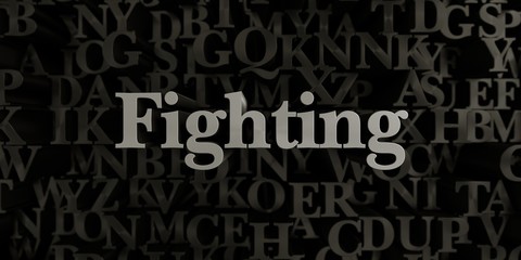 Fototapeta na wymiar Fighting - Stock image of 3D rendered metallic typeset headline illustration. Can be used for an online banner ad or a print postcard.