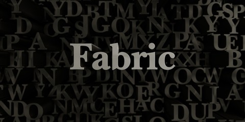 Fabric - Stock image of 3D rendered metallic typeset headline illustration.  Can be used for an online banner ad or a print postcard.