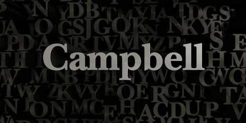 Campbell - Stock image of 3D rendered metallic typeset headline illustration.  Can be used for an online banner ad or a print postcard.