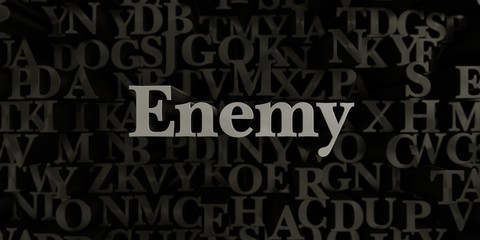 Enemy - Stock image of 3D rendered metallic typeset headline illustration.  Can be used for an online banner ad or a print postcard.