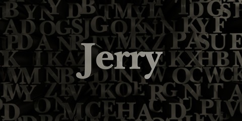 Jerry - Stock image of 3D rendered metallic typeset headline illustration.  Can be used for an online banner ad or a print postcard.