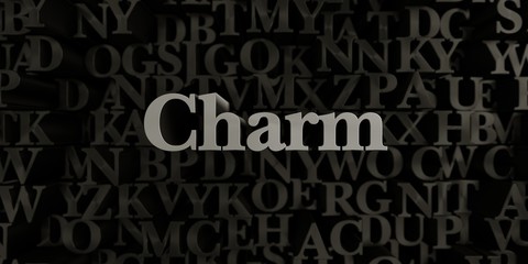 Charm - Stock image of 3D rendered metallic typeset headline illustration.  Can be used for an online banner ad or a print postcard.