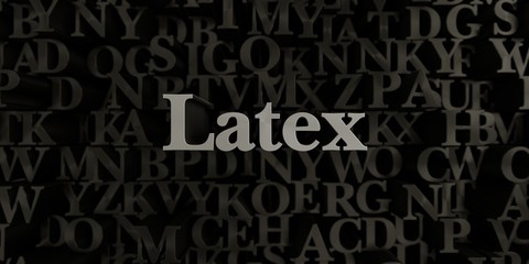 Latex - Stock image of 3D rendered metallic typeset headline illustration.  Can be used for an online banner ad or a print postcard.