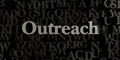 Outreach - Stock image of 3D rendered metallic typeset headline illustration.  Can be used for an online banner ad or a print postcard.