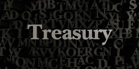 Treasury - Stock image of 3D rendered metallic typeset headline illustration.  Can be used for an online banner ad or a print postcard.