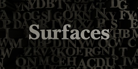 Surfaces - Stock image of 3D rendered metallic typeset headline illustration.  Can be used for an online banner ad or a print postcard.