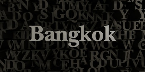 Bangkok - Stock image of 3D rendered metallic typeset headline illustration.  Can be used for an online banner ad or a print postcard.