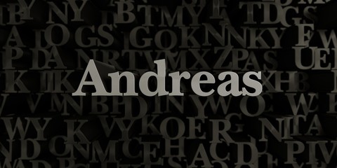 Andreas - Stock image of 3D rendered metallic typeset headline illustration.  Can be used for an online banner ad or a print postcard.