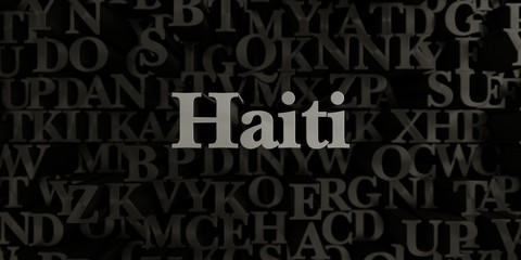 Haiti - Stock image of 3D rendered metallic typeset headline illustration.  Can be used for an online banner ad or a print postcard.